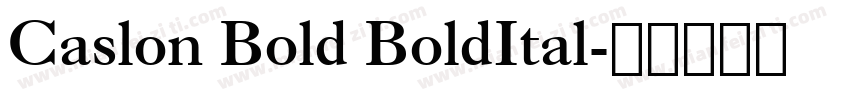 Caslon Bold BoldItal字体转换